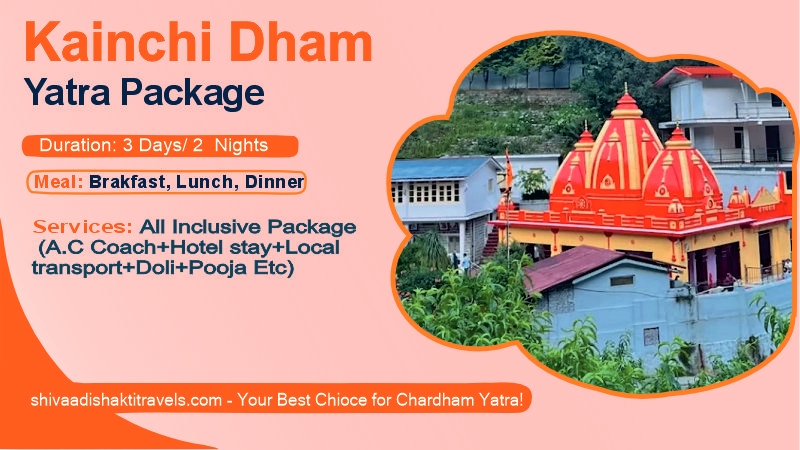 Kainchi Dham Yatra Package